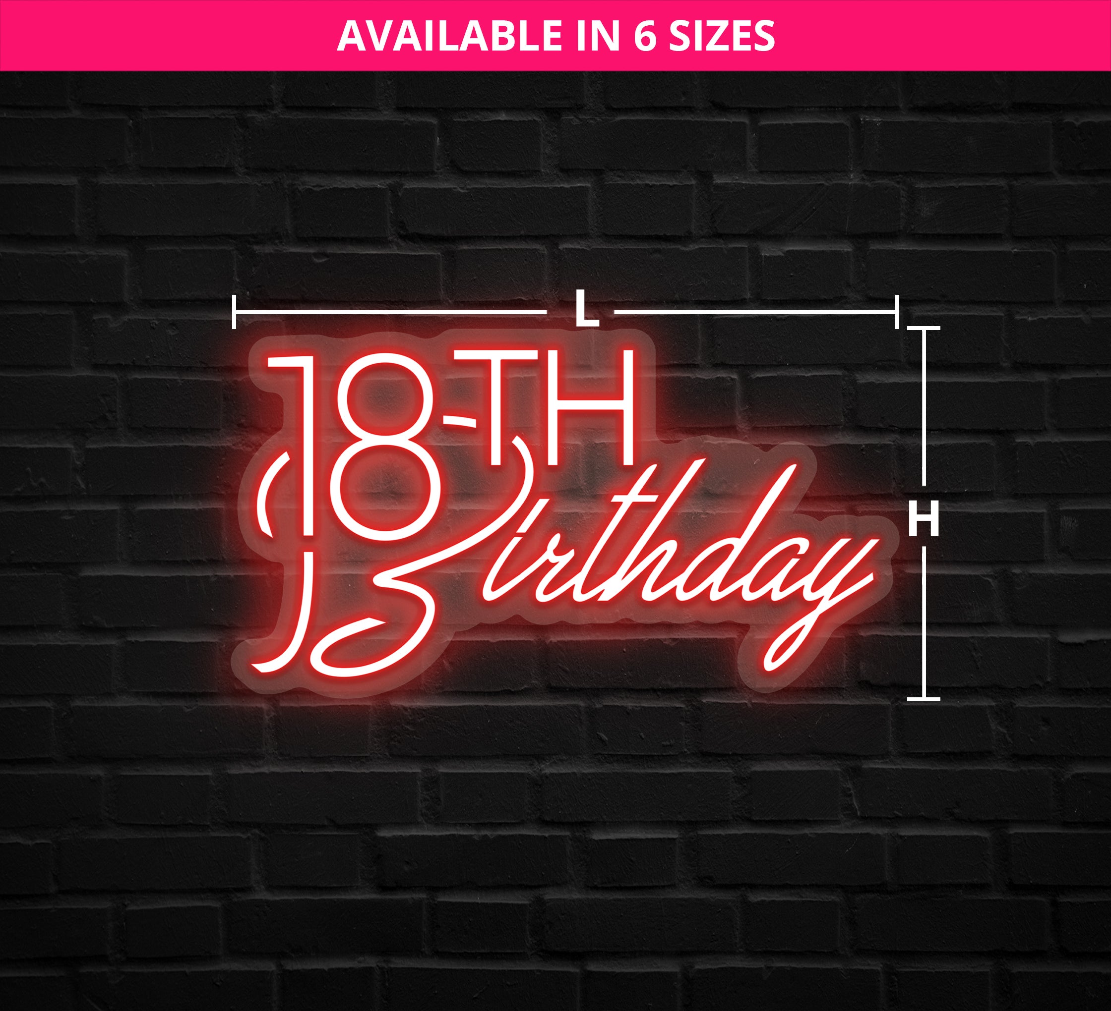 18th Birthday Neon Sign Online| Fast Delivery - Best of Signs