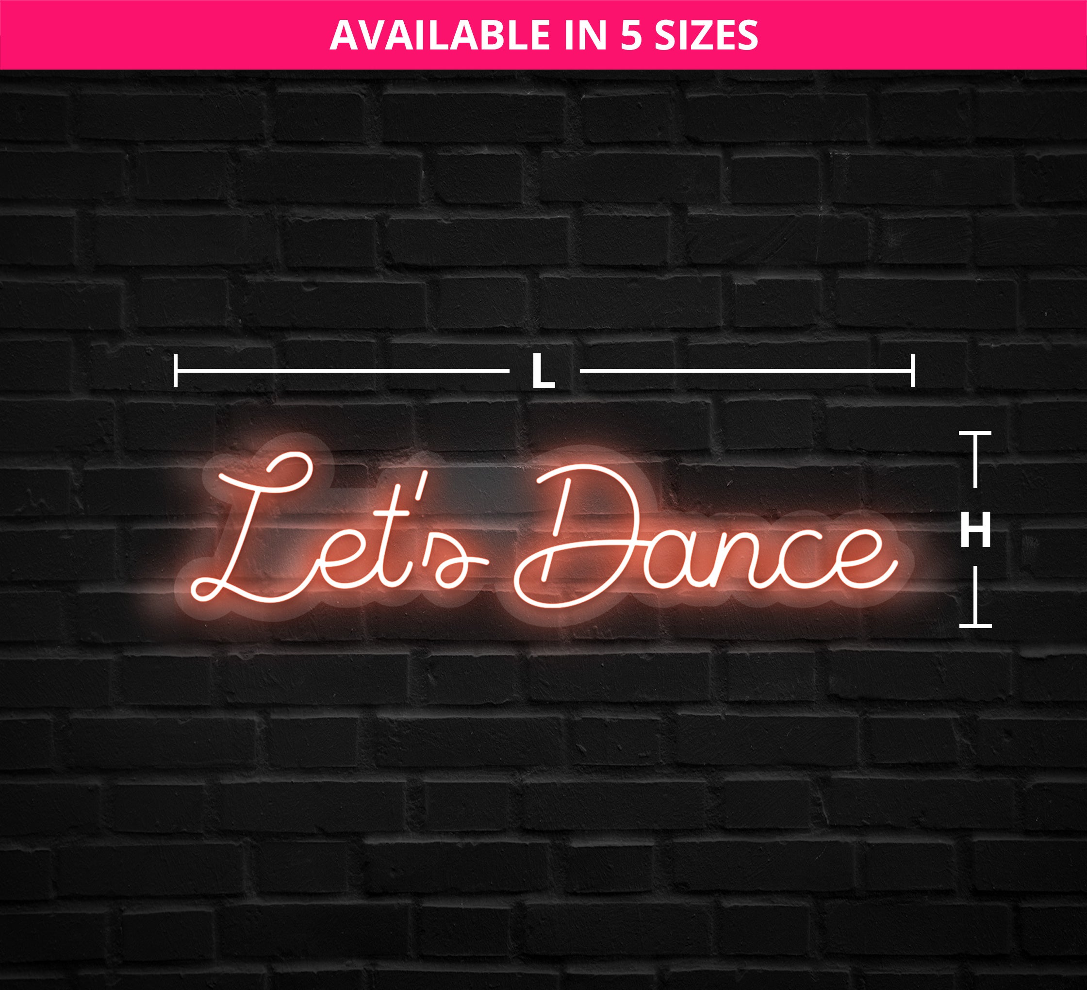 Let's Dance Neon Sign Online| Fast Delivery - Best of Signs
