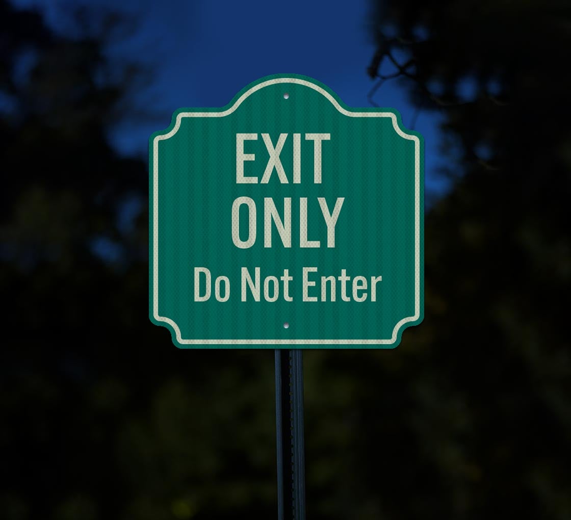 Do Not Enter Exit Only Aluminum Sign (EGR Reflective)