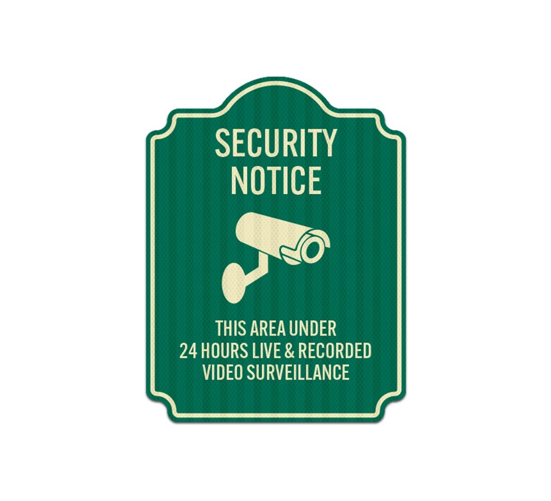 This Area Under 24 Hours Surveillance Aluminum Sign (EGR Reflective)