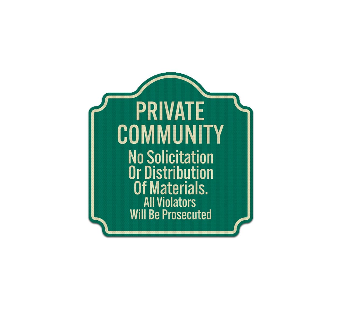Private Community No Solicitation Aluminum Sign (EGR Reflective)