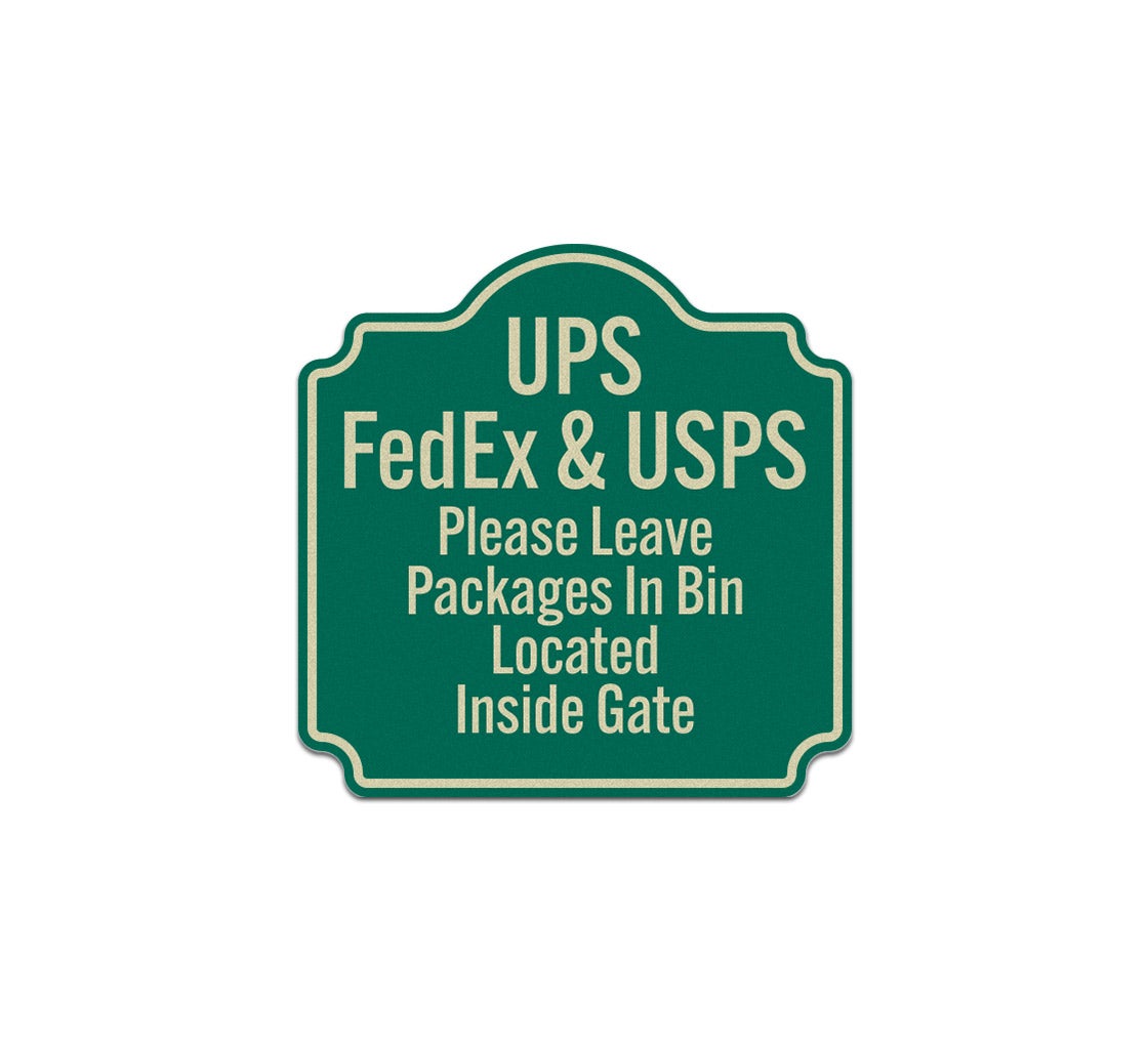 Please Leave Packages In Bin Aluminum Sign (Reflective)
