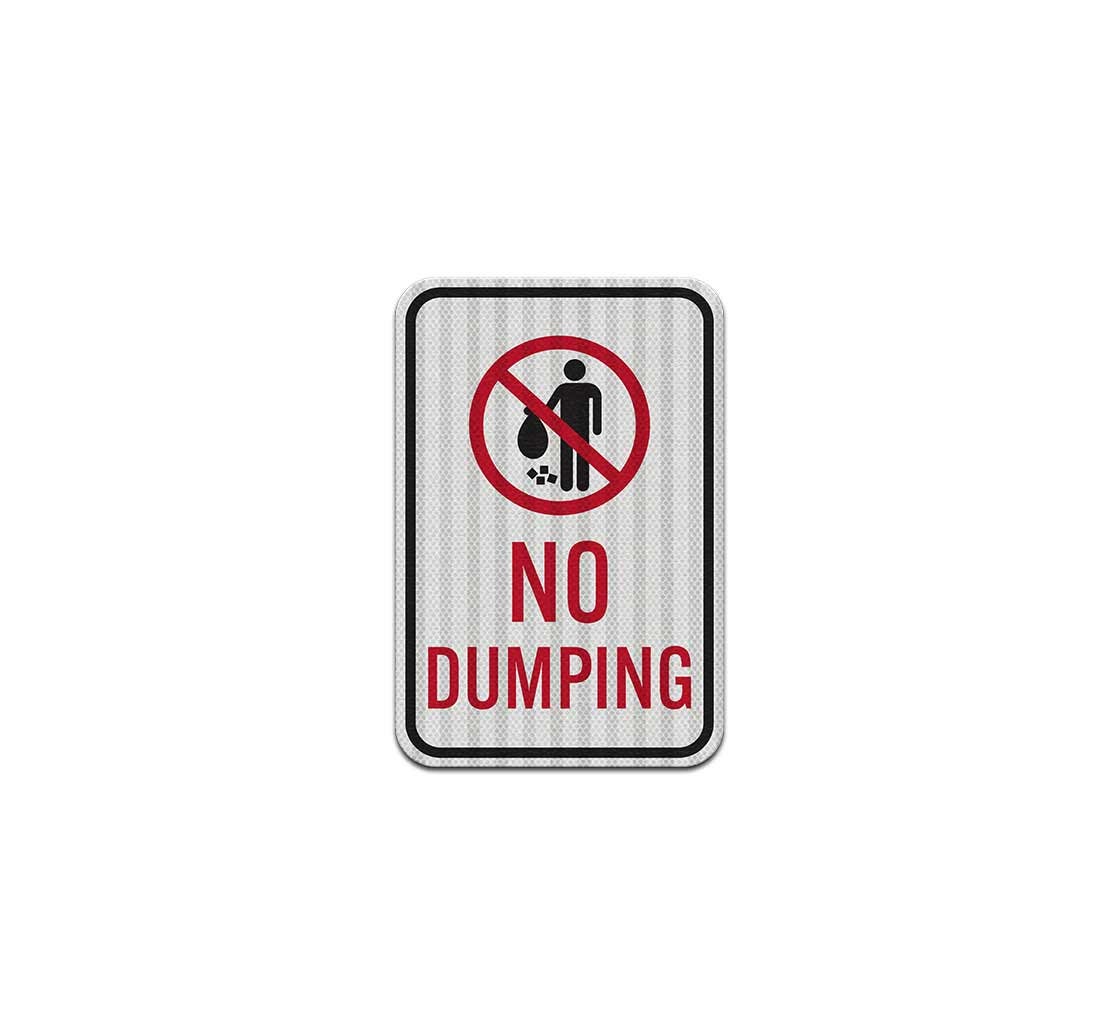No Dumping Aluminum Sign (HIP Reflective)