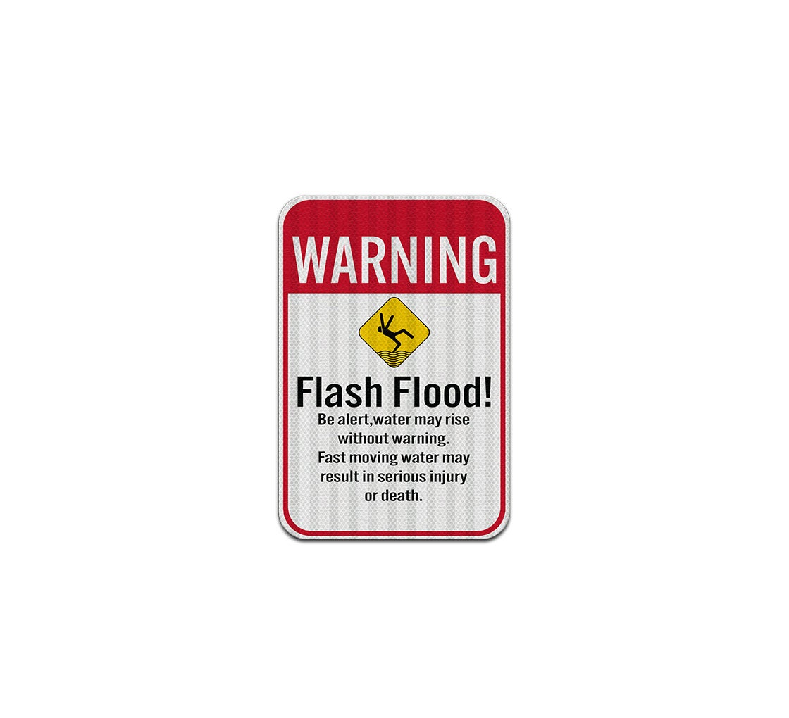 Water May Rise Without Warning Aluminum Sign (EGR Reflective)