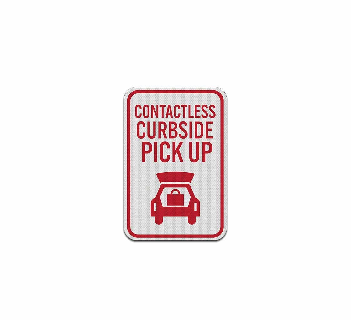 Contactless Curbside Pickup Aluminum Sign (EGR Reflective)