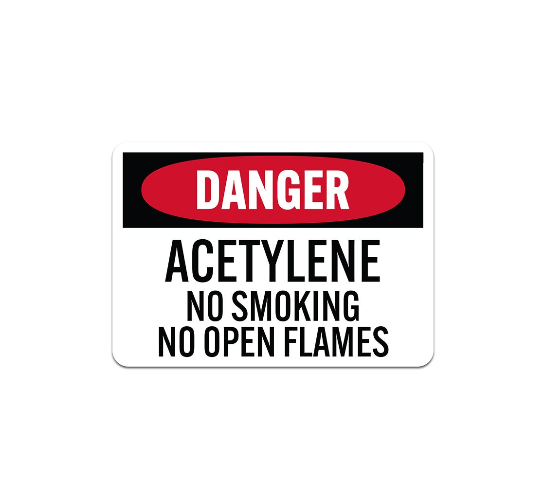 OSHA Acetylene No Smoking No Open Flames Aluminum Sign (Non Reflective)