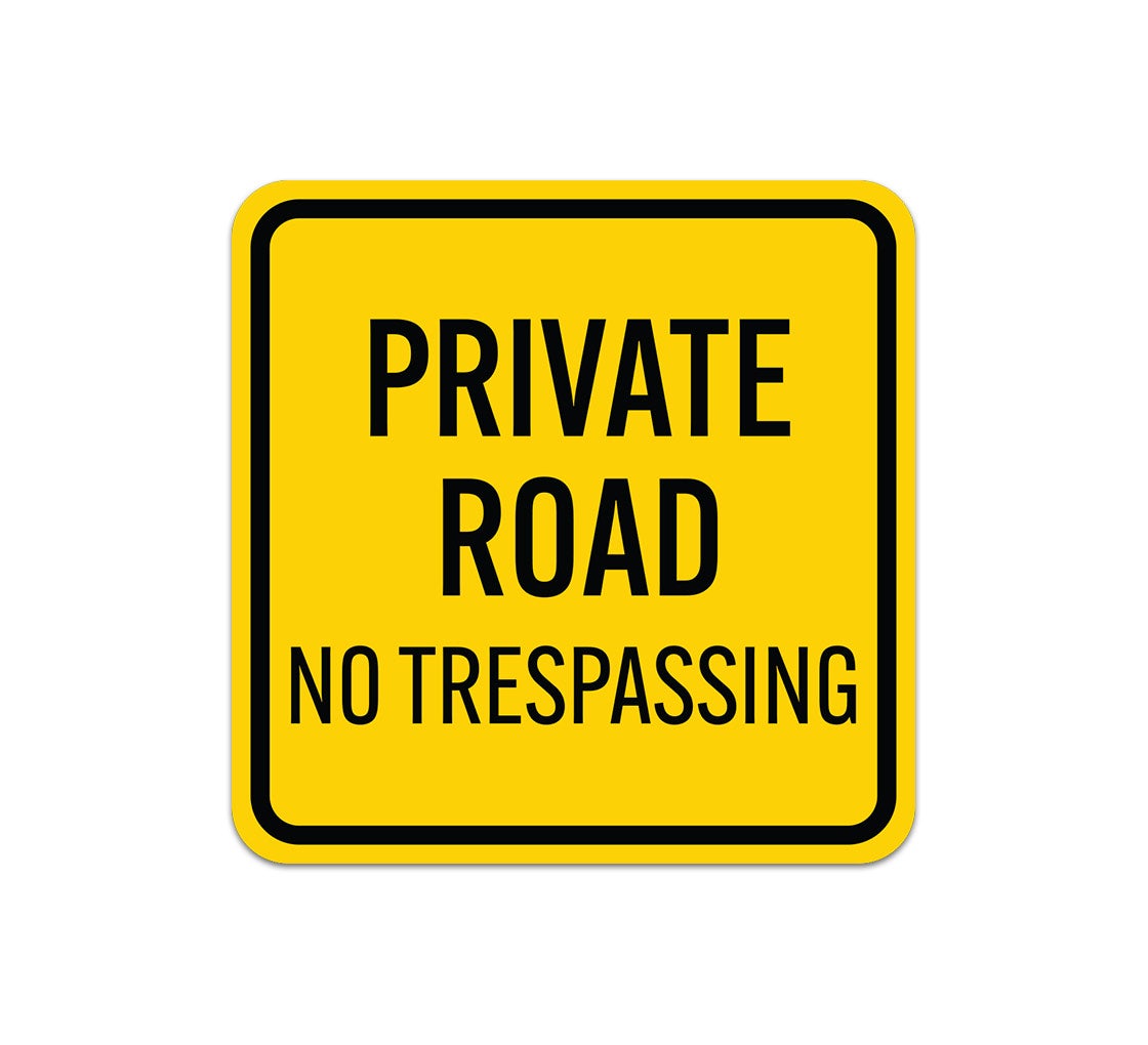No Trespassing ot A Public Road Private Road Aluminum Sign (Non Reflective)