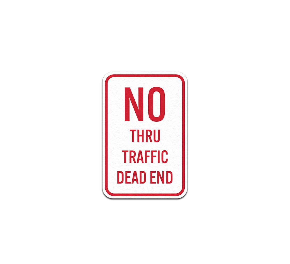 Stop Dead End No Outlet Aluminum Sign (Non Reflective)