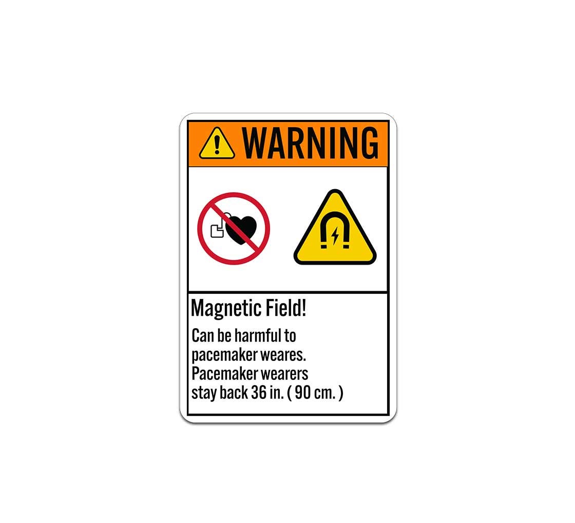 ANSI Magnetic Field Can Be Harmful To Pacemaker Aluminum Sign (Non Reflective)
