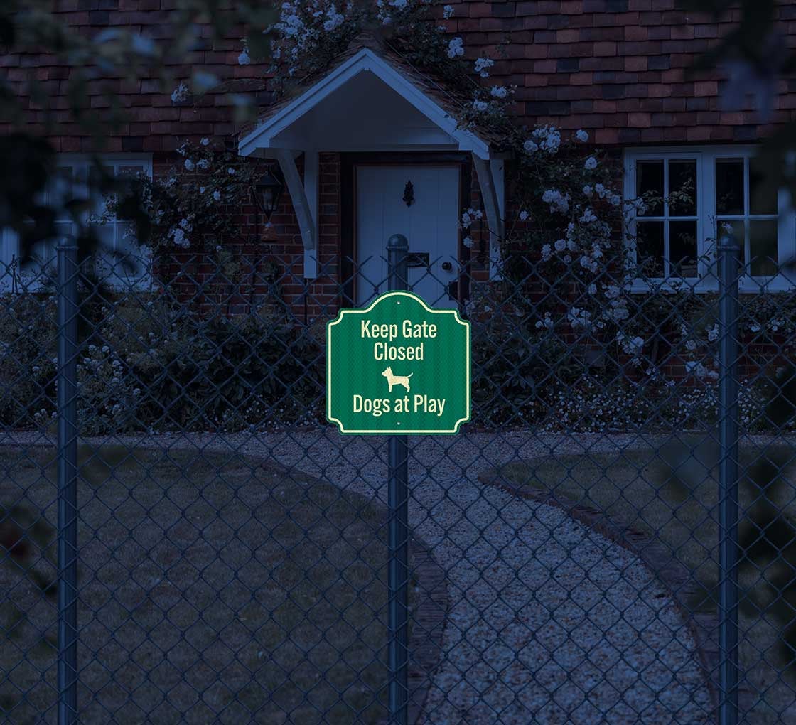Dogs At Play, Keep Gate Closed Aluminum Sign (HIP Reflective)