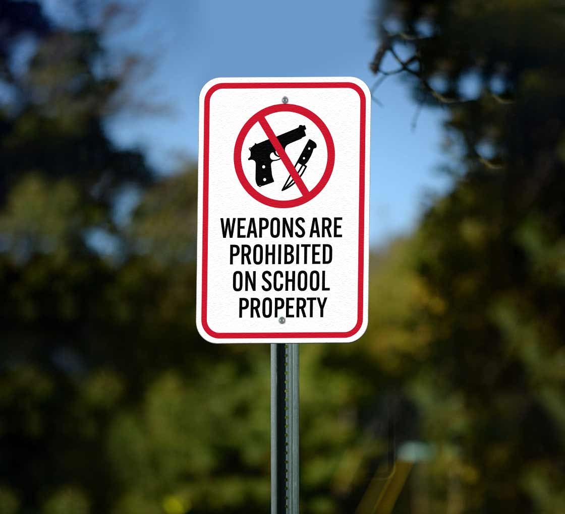 Weapons Are Prohibited On School Property Aluminum Sign (Non Reflective)
