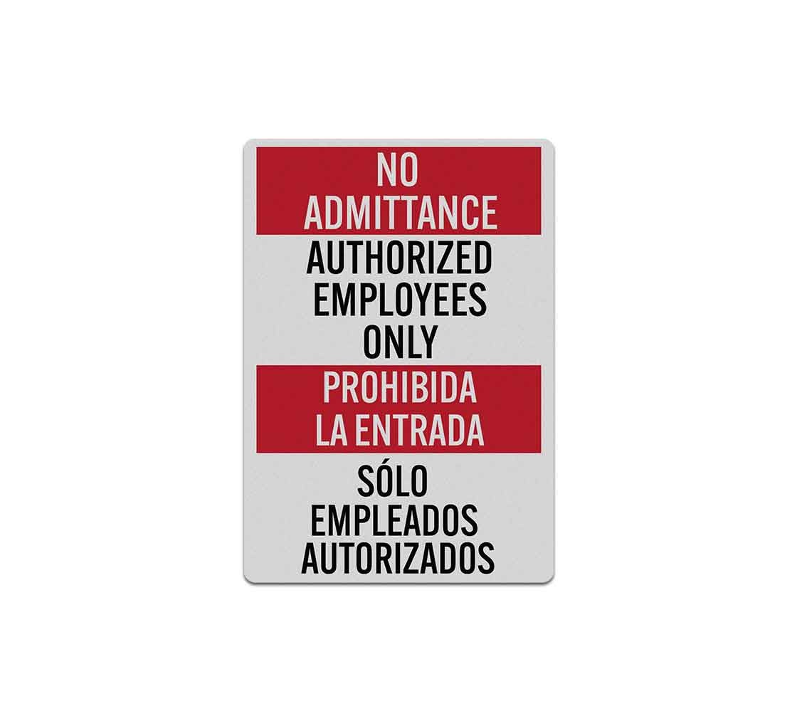 Bilingual Authorized Employees Only Decal (Reflective)