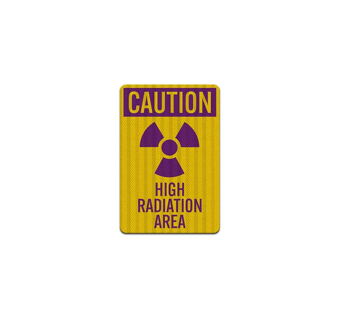 High Radiation Area Aluminum Sign (HIP Reflective)