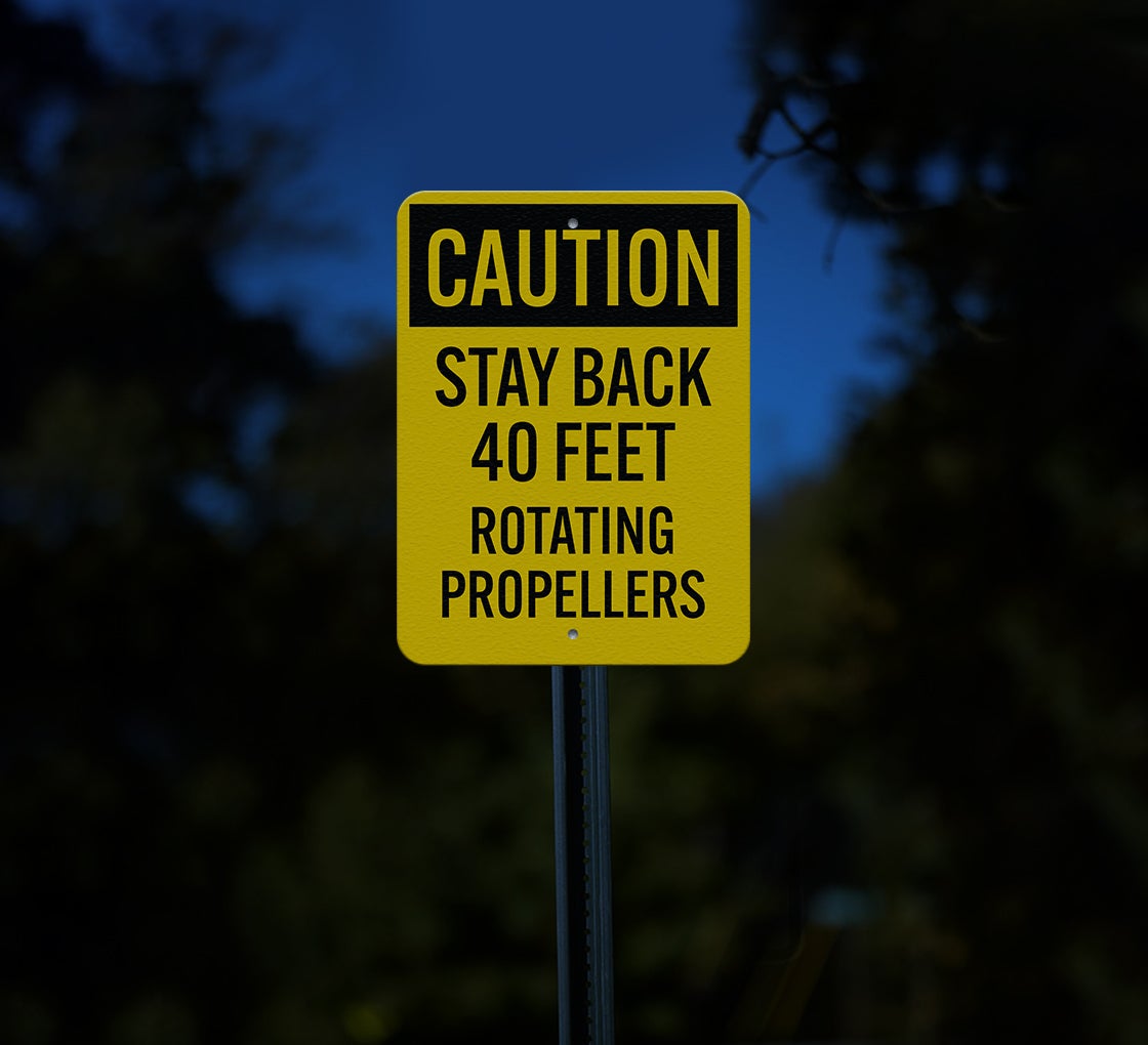 Caution Stay Back 40 Feet Aluminum Sign (Reflective)