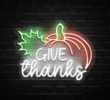 Give Thanks Pumpkin Neon Sign