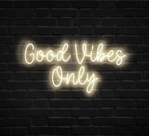 Good Vibes Only Neon Sign