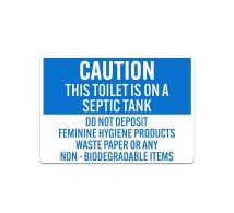 Caution Feminine Hygiene Toilet On Septic Tank Decal (Non Reflective)