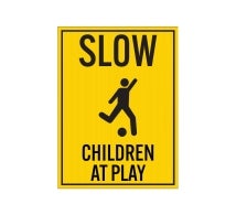 Slow, Children At Play Corflute Sign (Reflective)