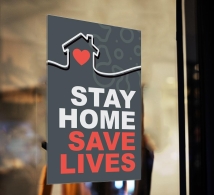 Stay Home Save Lives Window Clings