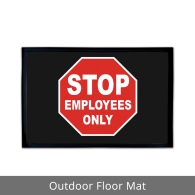 Employees Only Outdoor Floor Mats