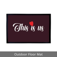 This Is Us Outdoor Floor Mats