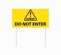 Danger Yard Signs
