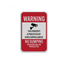 No Dumping Video Surveillance Aluminum Sign (Reflective)