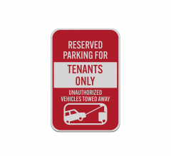 Reserved Parking For Tenants Only Aluminum Sign (Reflective)