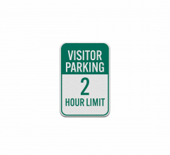 Visitor Parking 2 Hour Limit Aluminum Sign (Diamond Reflective)