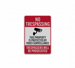 No Trespassing This Property Is Protected Aluminum Sign (Reflective)