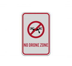 No Drone Zone Aluminum Sign (Reflective)