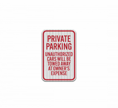 Private Parking Tow Away Aluminum Sign (HIP Reflective)