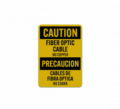 Bilingual OSHA Fiber Optic Cable No Copper Aluminum Sign (Reflective)