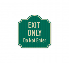 Do Not Enter Exit Only Aluminum Sign (EGR Reflective)