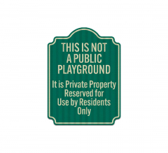 Private Playground Aluminum Sign (EGR Reflective)
