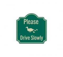Please Drive Slowly Aluminum Sign (Reflective)