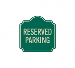 Parking Reserved Aluminum Sign (Reflective)