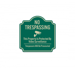 Trespassers Will Be Prosecuted Aluminum Sign (Reflective)