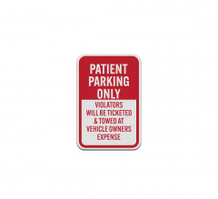 Patient Parking Only Aluminum Sign (Diamond Reflective)