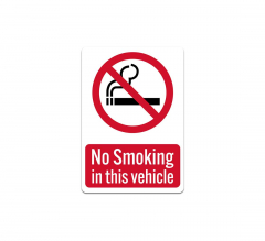 No Smoking In Vehicle Decal (Non Reflective)