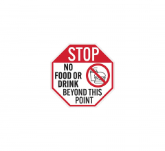 No Food Or Drink Beyond This Point Decal (Non Reflective)