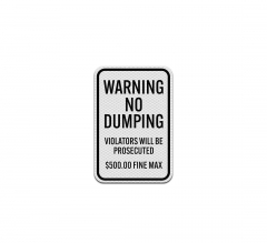 Warning No Dumping Aluminum Sign (Diamond Reflective)