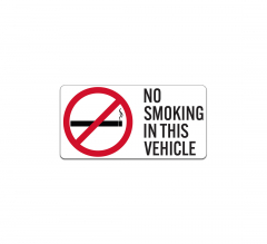 No Smoking In This Vehicle Decal (Non Reflective)
