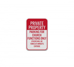 Parking For Church Functions Aluminum Sign (Diamond Reflective)