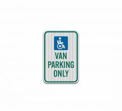 Handicap Van Parking Aluminum Sign (HIP Reflective)