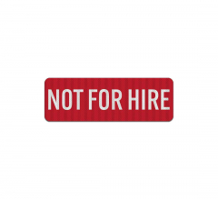 Truck Safety Not For Hire Decal (EGR Reflective)
