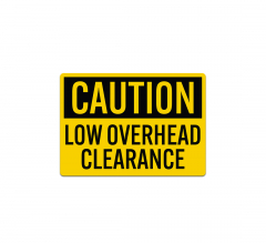 Low Overhead Clearance Decal (Non Reflective)