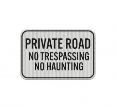 No Trespassing Or Hunting Aluminum Sign (HIP Reflective)