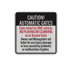 Gate Warning Aluminum Sign (HIP Reflective)