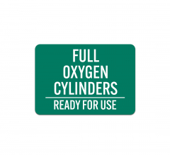 Gas Full Oxygen Cylinders Ready Use Magnetic Sign (Non Reflective)